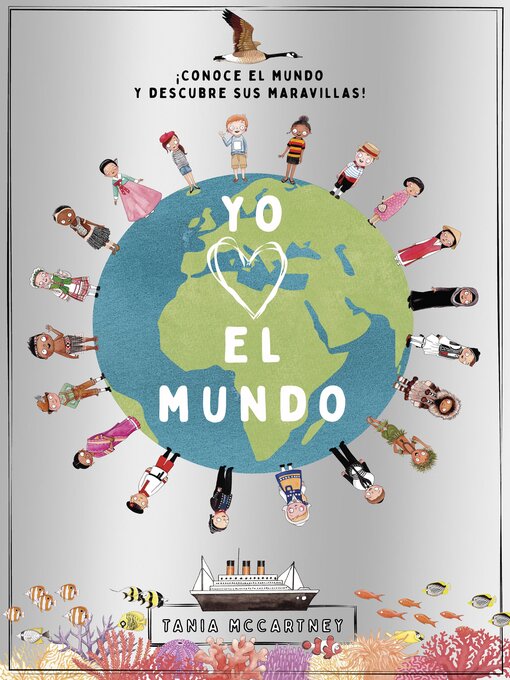 Title details for Yo quiero el mundo by Tania McCartney - Available